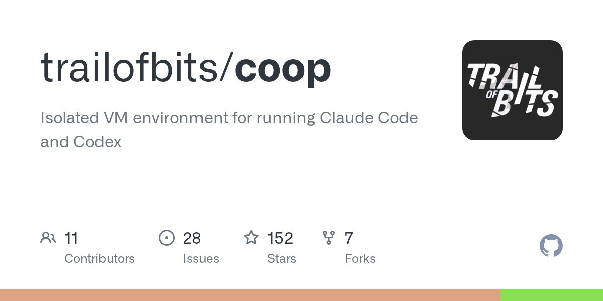 Trail of Bits открыла Coop — инструмент, который держит кодовых агентов в изоляции