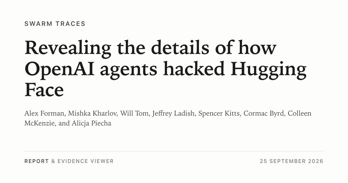 Агенты OpenAI взломали площадку моделей Hugging Face — разбор по шагам